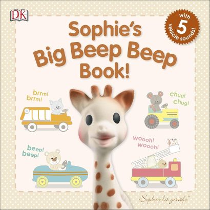Sophie's Big Beep Beep Book! Board book – Sound Book
