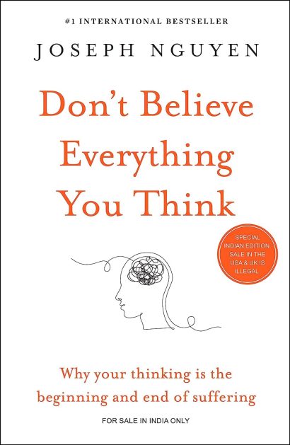 Don't Believe Everything You Think    by Joseph Nguyen Paperback –