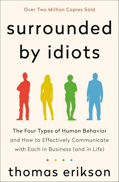 Surrounded by Idiots  by Thomas Erikson