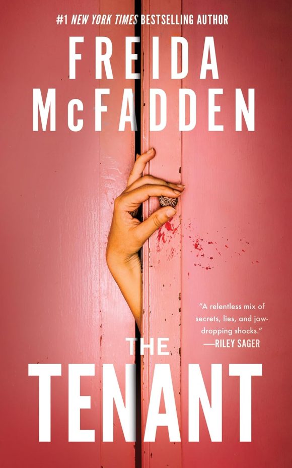 The Tenant    by Freida McFadden