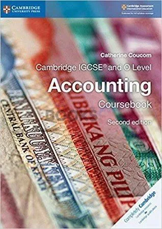 Cambridge IGCSE and O Level Accounting Coursebook 2nd Edition