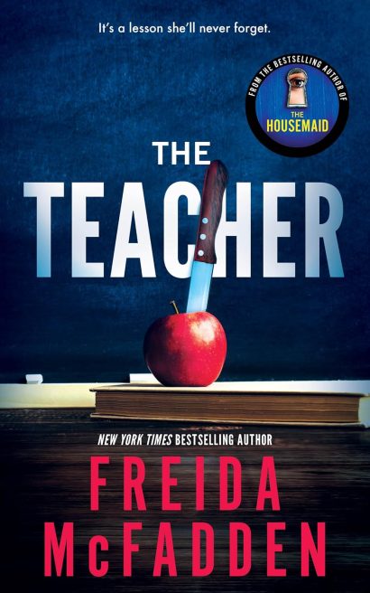 The Teacher  by Freida McFadden