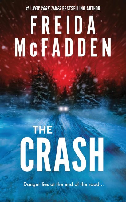 The Crash  by Freida McFadden