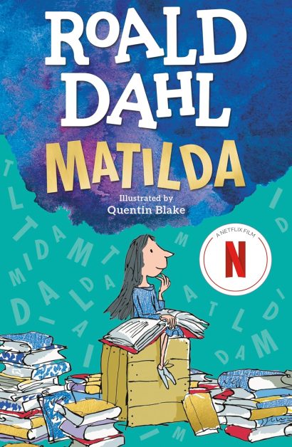 Matilda   by Roald Dahl