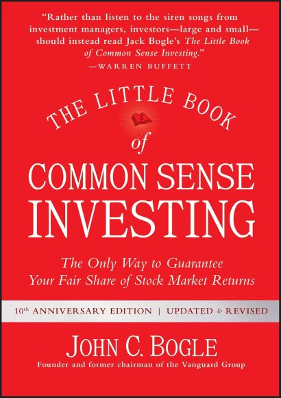 The Little Book of Common Sense Investing: .by John C. Bogle