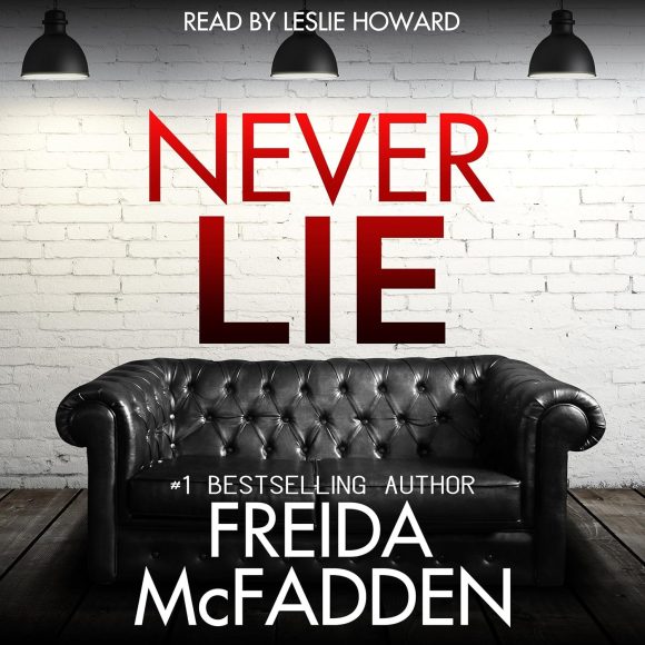 Never Lie ...Freida McFadden