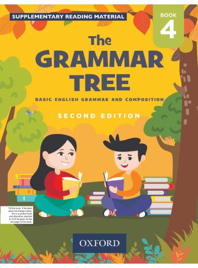 The Grammar Tree Book 4    Author: Indranath Gu Ha, Kavita Gu Ha, Mridula Kaul, Beena Sug Athan, James M. Paul, and Archana Gilani
