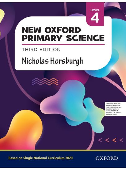 New Oxford Primary Science Book 4    Author: Nicholas Horsburgh