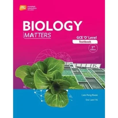 Biology Matters GCE O Level Textbook 3rd    Lam Peng Kwan Eric Lam Y K