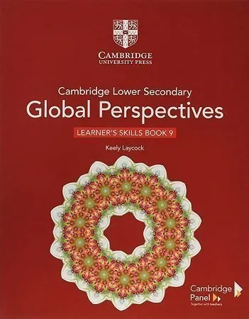 Cambridge Lower Secondary Global Perspectives 9 Learner’s Skills Boo