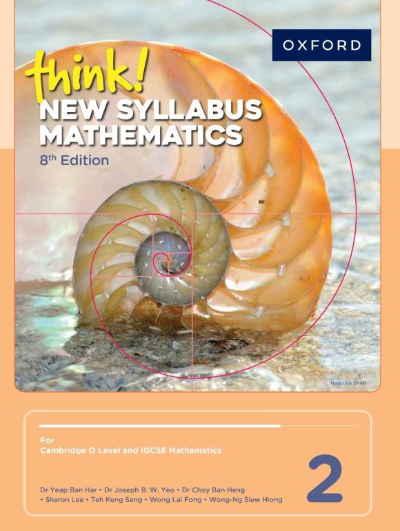 think! New Syllabus Mathematics 2 (8th edition) Skip to the end of the images gallery Skip to the beginning of the images gallery Look Inside Author: Dr Yeap Ban Har, Dr Joseph B. W. Yeo, Dr Choy Ban Heng, Teh Keng Seng, Wong Lai Fong, Wong-Ng Slew Hiong