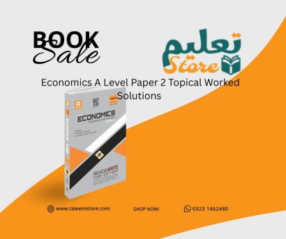 Economics A Level Paper 2 Topical Worked Solutions 	9708