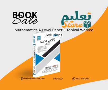 Mathematics A Level Paper 3 Topical Worked Solutions 9709