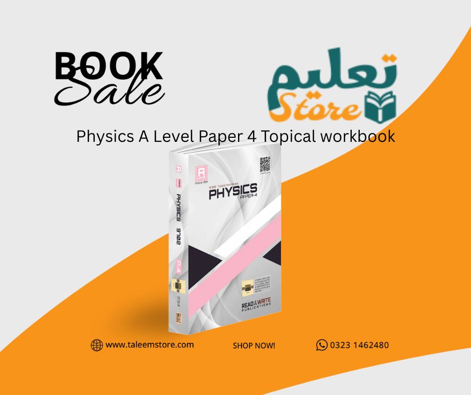 Physics A Level Paper 4 Topical workbook 9702