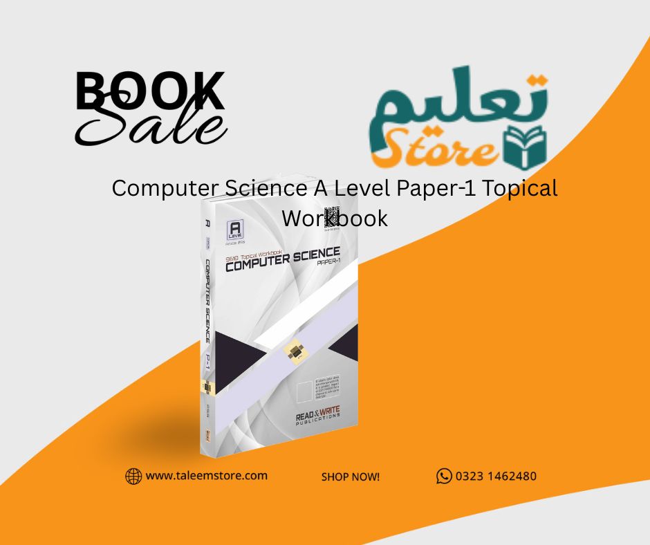 Computer Science A Level Paper-1 Topical Workbook 9618