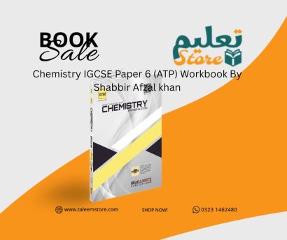 Chemistry IGCSE Paper 6 (ATP) Workbook By Shabbir Afzal khan0620