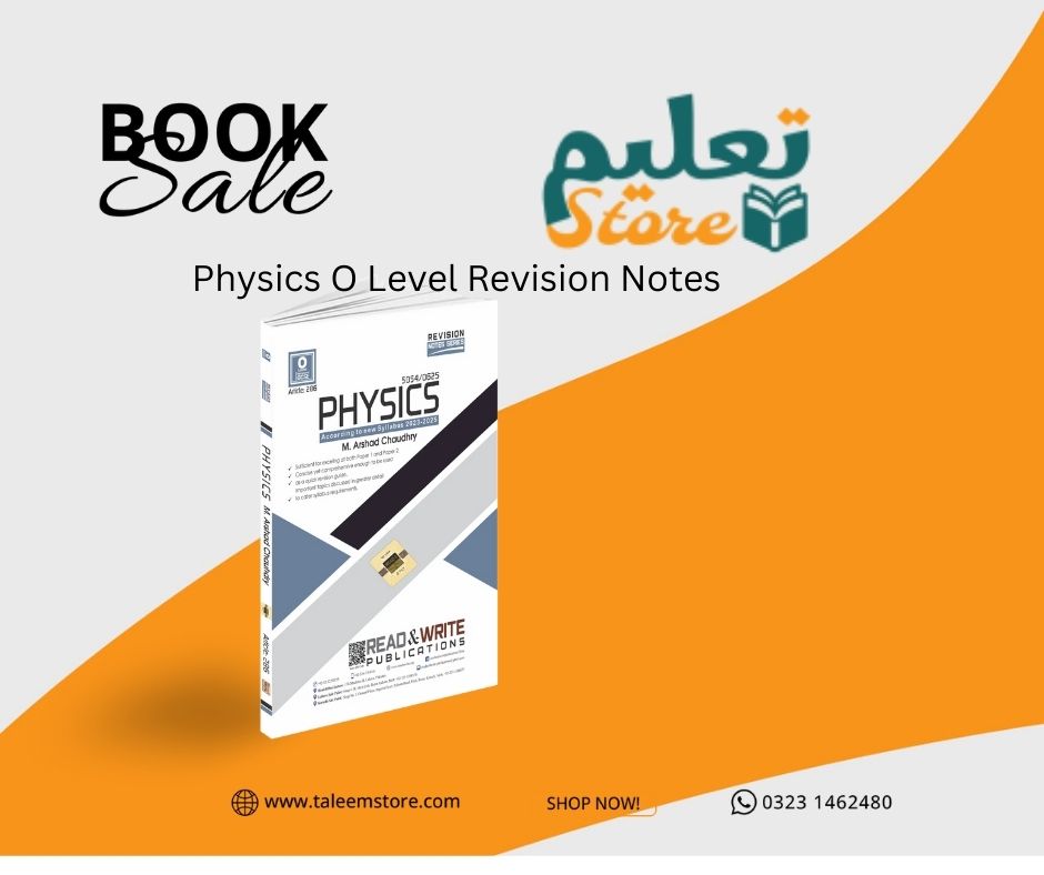Physics O Level Revision Notes