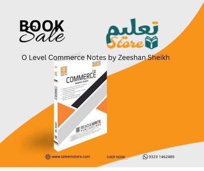 O Level Commerce Notes by Zeeshan Sheikh
