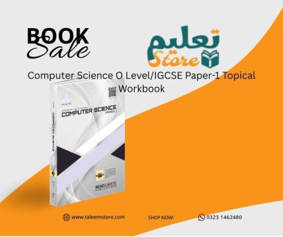 Computer Science O Level/IGCSE Paper-1 Topical Workbook  2210/0478