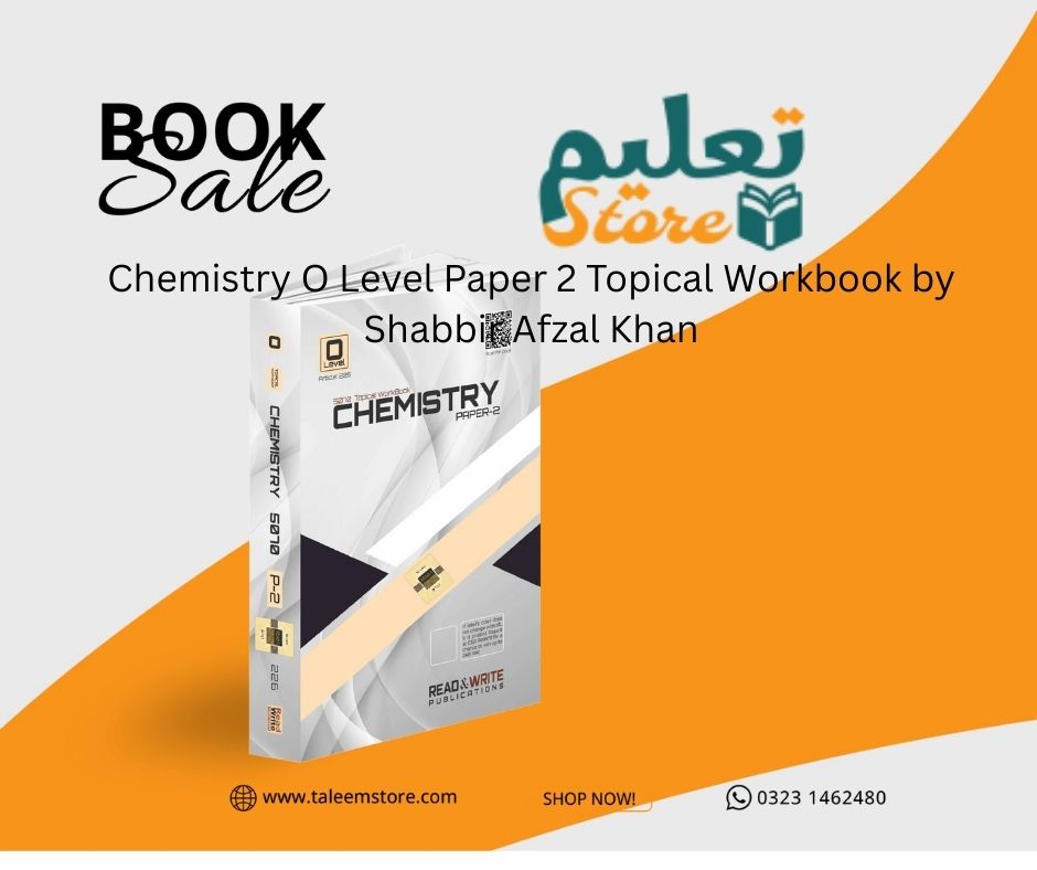5070 Chemistry O Level Paper 2 Topical Workbook by Shabbir Afzal Khan