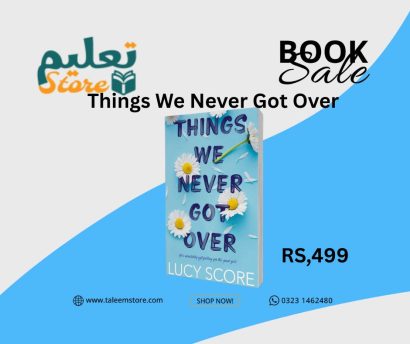 Things we never got over Book by Lucy Score