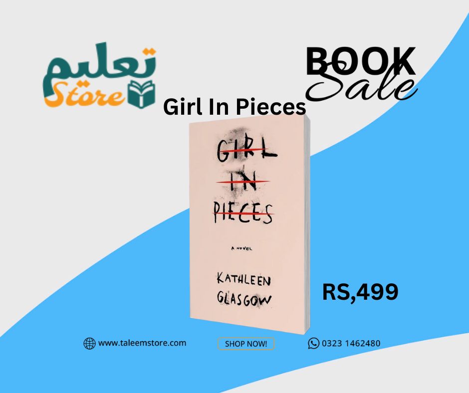 Girl in Pieces Book by Kathleen Glasgow