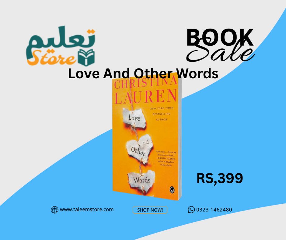 Love and Other Words by Christina Lauren