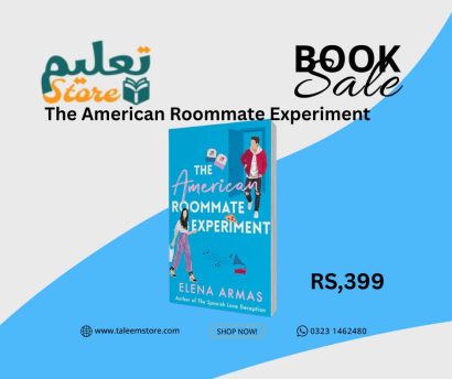 The American Roommate Experiment: A Novel Novel by Elena Armas