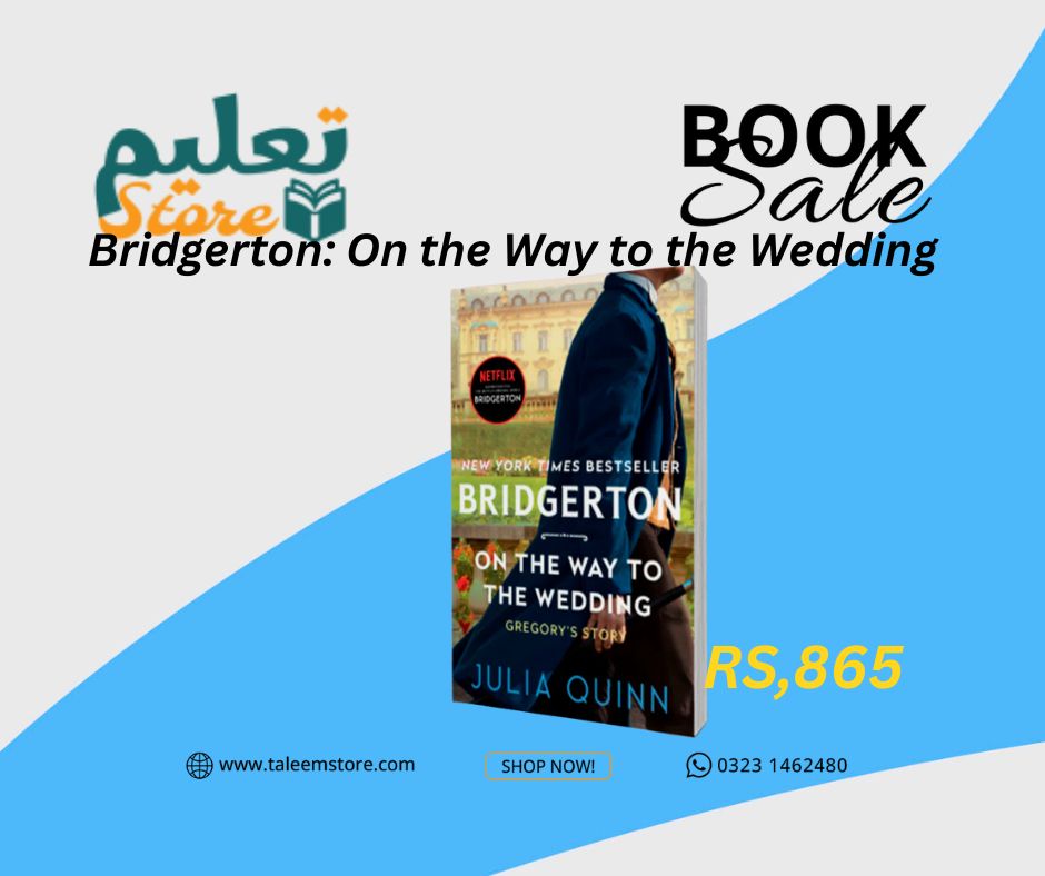 On the Way to the Wedding (Bridgertons Book 8) by Julia Quinn