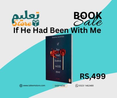 If He Had Been With Me  by Laura Nowlin