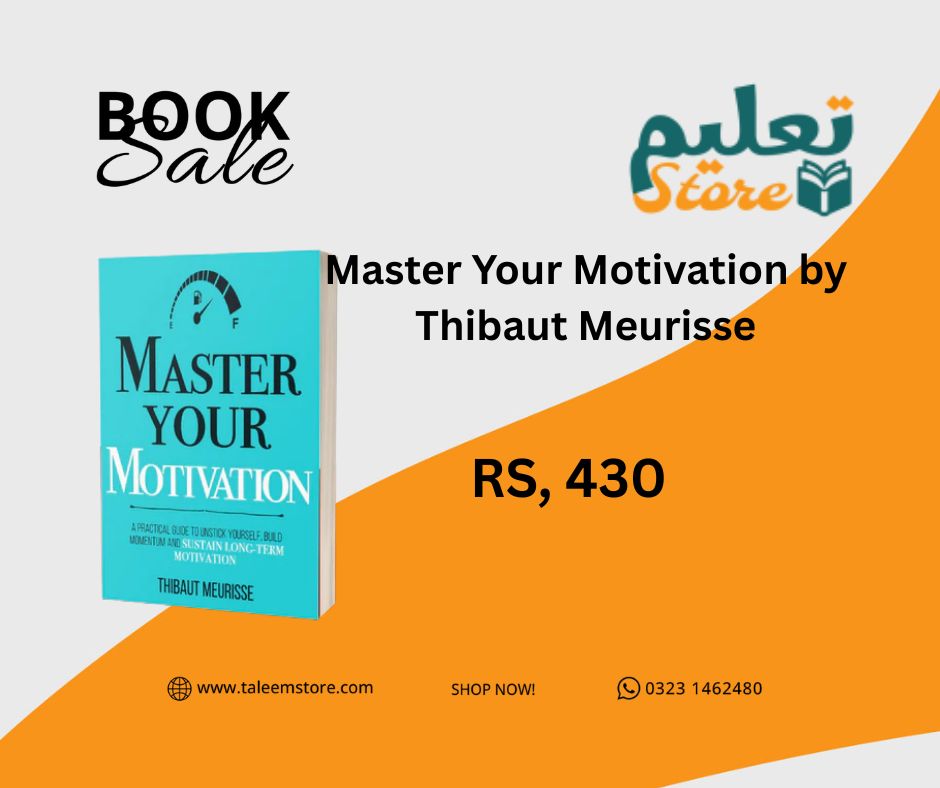 Master Your Motivation by Thibaut Meurisse
