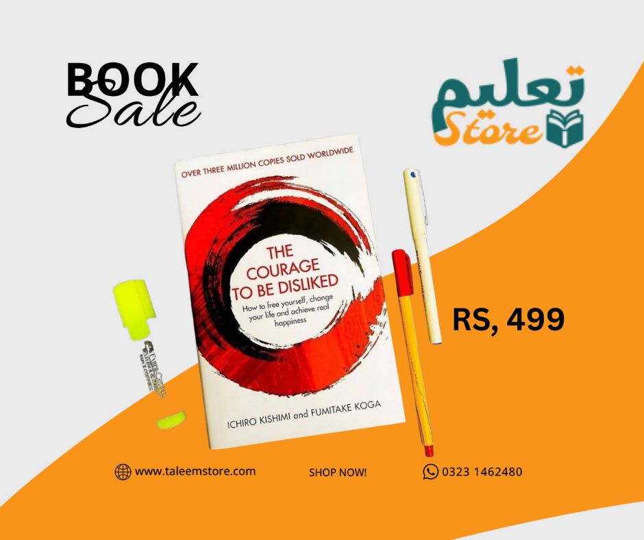 Courage to be Disliked Book by Fumitake Koga and Ichiro Kishim