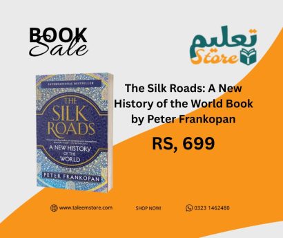 The Silk Roads: A New History of the World Book by Peter Frankopan