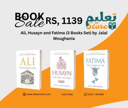 Ali, Husayn and Fatima (3 Books Set) by Jalal Moughania