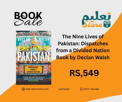 The Nine Lives of Pakistan: Dispatches from a Divided Nation Book by Declan Walsh