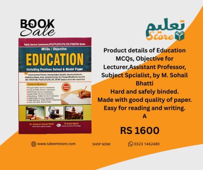 Education MCQs, Objective for Lecturer,Assistant Professor, Subject Spcialist, by M. Sohail Bhatti